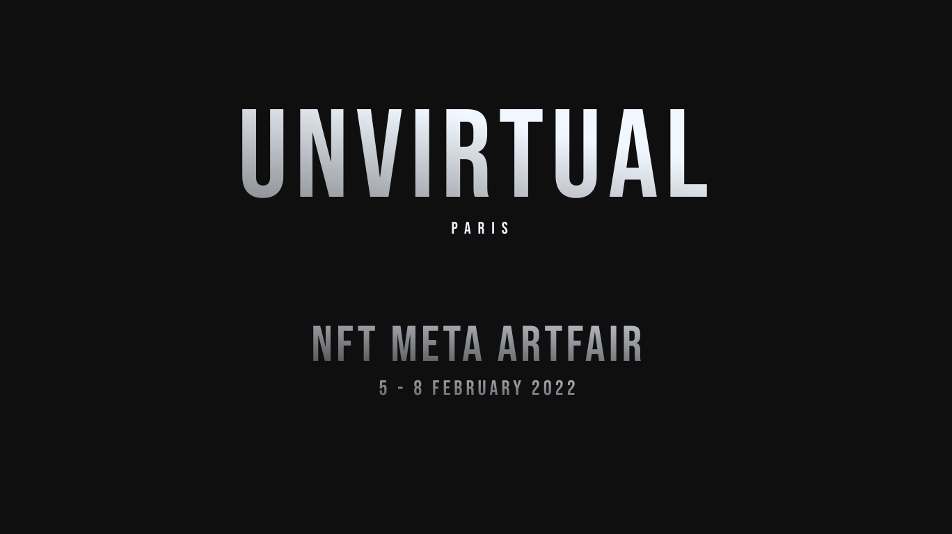 UNVIRTUAL NFT Meta Artfair - Exhibition from 02/05/2022 to 02/08/2022 @ Galerie Charlot